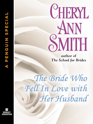 The Bride Who Fell in Love with Her Husband - ebook